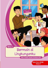 Image of Buku Guru Tema 2 kelas II Bermain di Lingkunganku