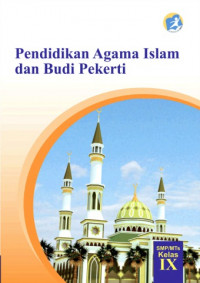 Image of Buku Siswa - Pendidikan Agama Islam dan Budi Pekerti Kelas IX