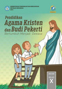 Image of Buku Siswa - Pendidikan Agama Kristen Dan Budi Pekerti Kelas X