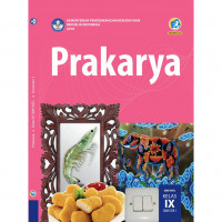 Image of Buku Siswa - Prakarya Semester 1 Kelas IX