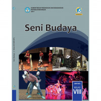 Image of Buku Siswa - Seni Budaya Kelas VIII