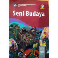 Image of Buku Siswa - Seni Budaya Semester 1 Kelas XII