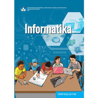 Image of Buku Siswa - Teknologi, Informasi, dan Komunikasi Kelas VIII
