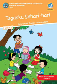 Image of Kelas II tema 3 Tugasku Sehari Hari