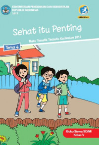 Image of Kelas V Tema 4 Sehat itu Penting