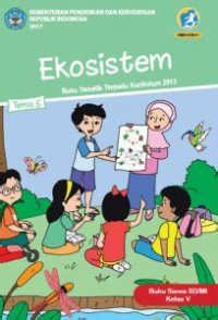 Image of Kelas V Tema 5 Ekosistem