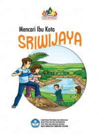 Image of Mencari Ibu Kota Sriwijaya