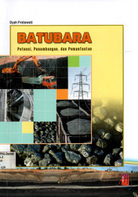 Image of BATUBARA potensi, Penambangan, dan Pemanafaatan