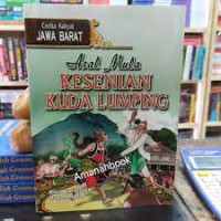 Image of Cerita Rakyat Jawa Barat: Asal Mula Kesenian Kuda Lumping