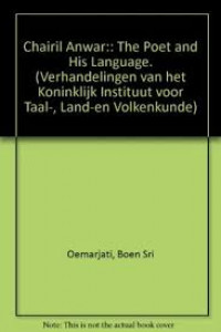 Image of Chairil Anwar:the poet and his language