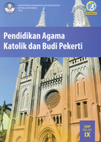 Image of Buku Siswa - Pendidikan Agama Katolik dan Budi Pekerti Kelas IX