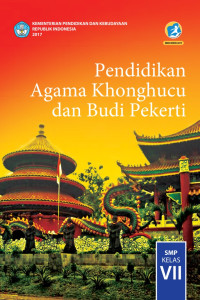 Image of Buku Siswa - Pendidikan Agama Khonghucu dan Budi Pekerti Kelas VII