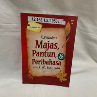 Image of Kumpulan Majas, Pantun, Peribahasa Untuk SD, SMP, SMA