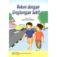 Image of Rukun dengan Lingkungan Sekitar