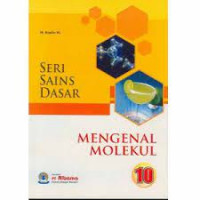 Image of seri sains dasar - mengenal molekul