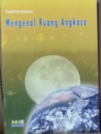 Image of Mengenal Ruang Angkasa