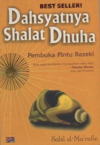 Image of Dahsyatnya Sholat Dhuha = Pembuka  Pintu Rezeki