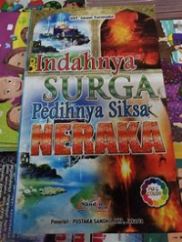 Image of Indahnya Surga Pedihnya Siksa Neraka