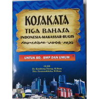 Image of KOSAKATA TIGA BAHASA : Indonesia-Makassar-Bugis