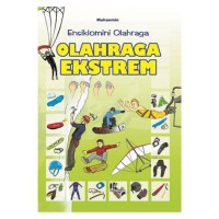 Image of Ensiklomini Olahraga : Olahraga Ekstrem