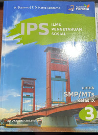 Image of IPS ILMU PENGETAHUAN SOSIAL UNTUK SMP/ MTS KELAS IX 3